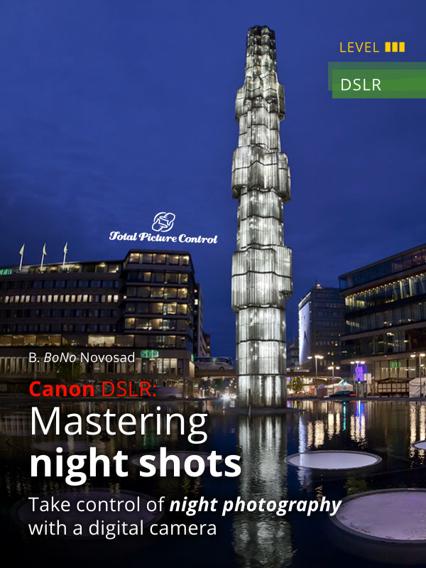 Canon DSLR: Mastering night shots Take control of night photography with a digital camera