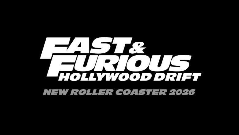 La Primera Montaña Rusa al aire Libre de Alta Velocidad de Universal Studios Hollywood, “Fast & Furious: Hollywood Drift”, Su Lanzamiento está Previsto para 2026