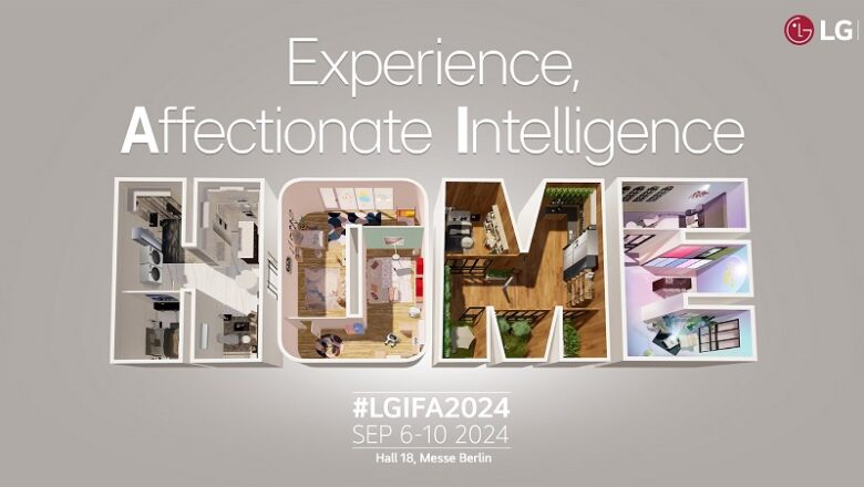 LG presentará su visión para el «próximo capítulo del hogar con inteligencia artificial» en IFA 2024