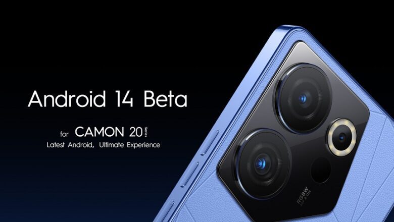 La serie TECNO CAMON 20 recibirá Android 14 Beta