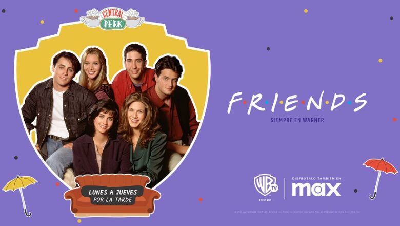 Friends regresa a Warner Channel